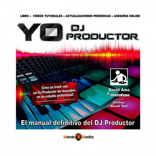 Manual Didáctico Complemento DJ/Estudio Yo DJ Productor